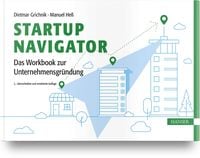 Bild vom Artikel Startup Navigator – Das Workbook zur Unternehmensgründung vom Autor Dietmar Grichnik
