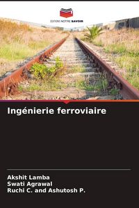 Produktbild: Ing&eacute;nierie ferroviaire