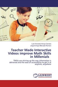Produktbild: Teacher Made Interactive Videos improve Math Skills in Millenials
