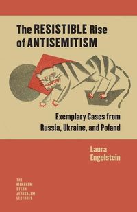 Produktbild: Engelstein, L: The Resistible Rise of Antisemitism - Exempla