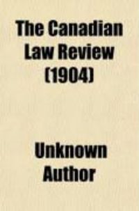 Produktbild: The Canadian Law Review (Volume 3)