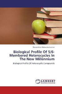 Produktbild: Balasubramanian, N: Biological Profile Of 5/6-Membered Heter