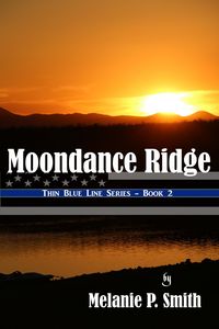 Produktbild: Moondance Ridge (Thin Blue Line Series, #2)