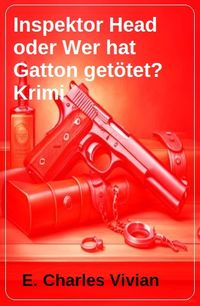 Produktbild: Inspektor Head oder Wer hat Gatton get&ouml;tet? Krimi