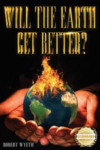 Produktbild: Will The Earth Get Better?