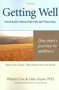 Produktbild: Getting Well: Four Basic Principles for Getting Well