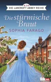 Produktbild: Farago, S: Die st&uuml;rmische Braut