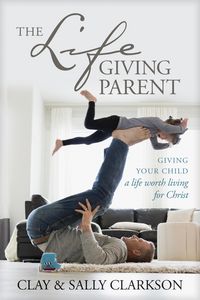 Produktbild: The Lifegiving Parent
