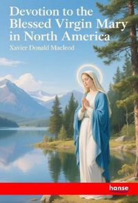 Produktbild: Devotion to the Blessed Virgin Mary in North America