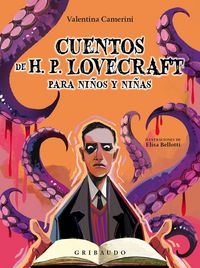 Produktbild: Cuentos de H.P. Lovecraft Para Ni&ntilde;os Y Ni&ntilde;as
