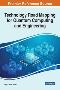 Produktbild: Technology Road Mapping for Quantum Computing and Engineering