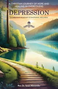 Produktbild: A Christian Journey of Hope and Healing in Overcoming Depression