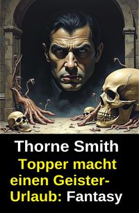 Produktbild: Topper macht einen Geister-Urlaub: Fantasy