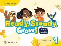 Produktbild: Ready, Steady, Grow! Level 1 Activity Book British English