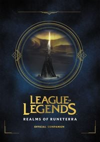 Produktbild: Riot Games: League of Legends: Realms of Runeterra (Official Companion)