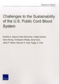 Produktbild: Challenges to the Sustainability of the U.S. Public Cord Blood System