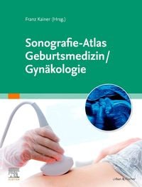 Bild vom Artikel Sonografie-Atlas Gynäkologie / Geburtsmedizin vom Autor 