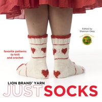 Produktbild: Lion Brand Yarn: Just Socks: Favorite Patterns to Knit and Crochet