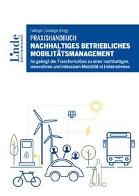 Produktbild: Praxishandbuch Nachhaltiges betriebliches Mobilit&auml;tsmanagement