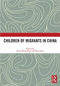 Produktbild: Children of Migrants in China