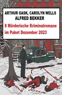 Produktbild: 8 M&ouml;rderische Kriminalromane im Paket Dezember 2023
