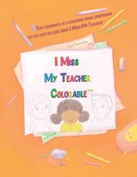 Produktbild: I Miss My Teacher Colorable