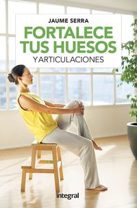 Produktbild: Fortalece tus huesos y articulaciones