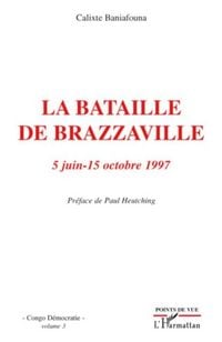 Produktbild: La bataille de brazzaville 5 juin - 15 o