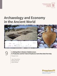 Produktbild: A. Making Wine in Western-Mediterranean/B. Production and the Trade of Amphorae