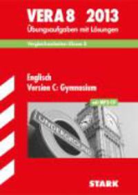 Produktbild: Vergleichsarbeiten VERA 8. Klasse / VERA 8 Englisch Version C: Gymnasium mit MP3-CD 2013
