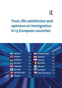 Produktbild: Trust, Life Satisfaction and Opinions on Immigration in 15 European Countries