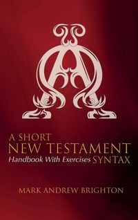 Produktbild: A Short New Testament Syntax