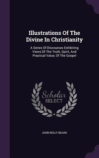 Produktbild: Illustrations Of The Divine In Christianity