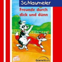 Produktbild: 07: Freunde durch dick und d&uuml;nn