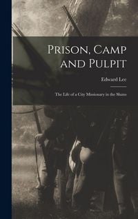 Produktbild: Prison, Camp and Pulpit