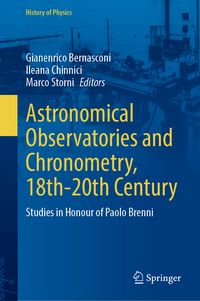 Produktbild: Astronomical Observatories and Chronometry, 18th-20th Century