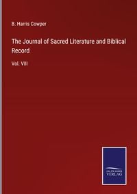 Produktbild: The Journal of Sacred Literature and Biblical Record