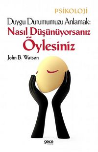 Produktbild: Duygu Durumumuzu Anlamak Nasil D&uuml;s&uuml;n&uuml;yorsaniz &Ouml;ylesiniz