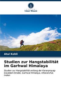 Produktbild: Studien zur Hangstabilit&auml;t im Garhwal Himalaya