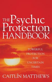 Produktbild: The Psychic Protection Handbook