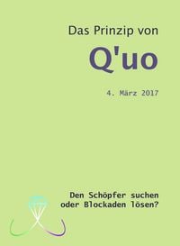 Produktbild: Das Prinzip von Q'uo (4. M&auml;rz 2017)