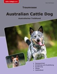 Produktbild: Traumrasse Australian Cattle Dog