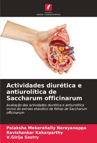 Produktbild: Actividades diur&eacute;tica e antiurol&iacute;tica de Saccharum officinarum