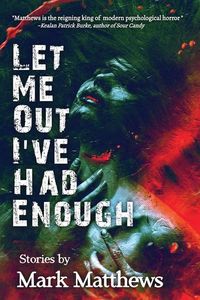 Produktbild: Let Me Out I've Had Enough