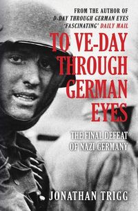Produktbild: To VE-Day Through German Eyes