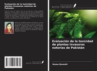 Produktbild: Evaluaci&oacute;n de la toxicidad de plantas invasoras notorias de Pakist&aacute;n