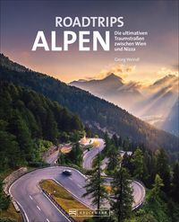 Bild vom Artikel Roadtrips Alpen vom Autor Georg Weindl