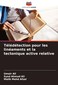 Produktbild: T&eacute;l&eacute;d&eacute;tection pour les lin&eacute;aments et la tectonique active relative