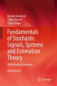 Produktbild: Fundamentals of Stochastic Signals, Systems and Estimation Theory