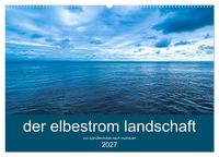 Produktbild: der elbestrom landschaft (Wandkalender 2027 DIN A2 quer), CALVENDO Monatskalender